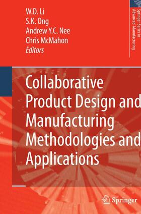 Li / Ong / Nee |  Collaborative Product Design and Manufacturing Methodologies and Applications | eBook | Sack Fachmedien