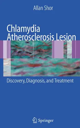 Shor | Chlamydia Atherosclerosis Lesion | Buch | 978-1-84628-809-8 | www.sack.de