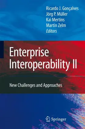 Jardim-Gonçalves / Zelm / Müller |  Enterprise Interoperability II | Buch |  Sack Fachmedien