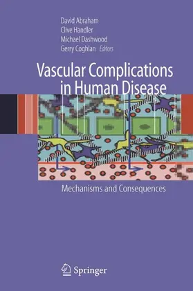 Abraham / Handler / Dashwood |  Vascular Complications in Human Disease | eBook | Sack Fachmedien