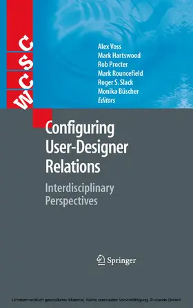 Voss / Hartswood / Procter |  Configuring User-Designer Relations | eBook | Sack Fachmedien
