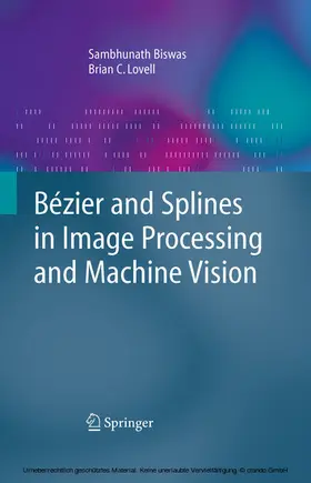 Biswas / Lovell | Bézier and Splines in Image Processing and Machine Vision | E-Book | sack.de