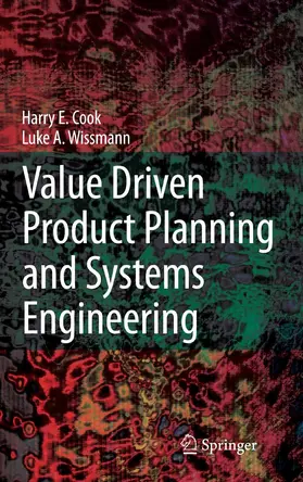 Cook / Wissmann | Value Driven Product Planning and Systems Engineering | E-Book | www.sack.de