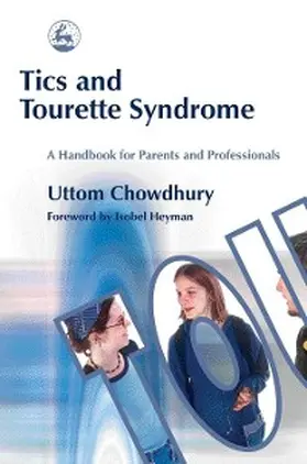 Chowdhury |  Tics and Tourette Syndrome | eBook | Sack Fachmedien