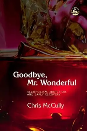 Mccully |  Goodbye, Mr. Wonderful | eBook | Sack Fachmedien