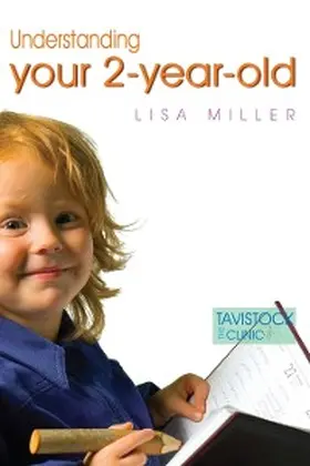 Miller |  Understanding Your Two-Year-Old | eBook | Sack Fachmedien