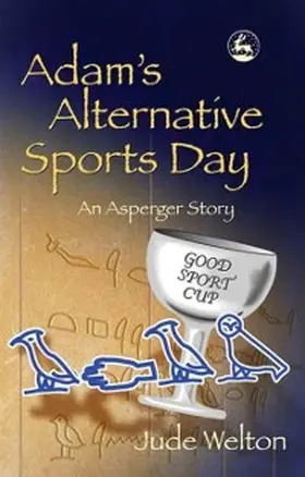Welton |  Adam's Alternative Sports Day | eBook | Sack Fachmedien