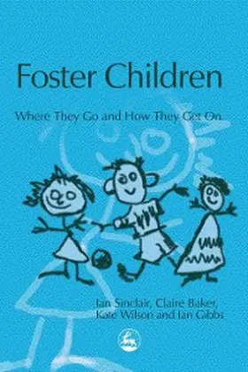 Sinclair / Gibbs / Wilson |  Foster Children | eBook | Sack Fachmedien