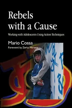 Cossa |  Rebels with a Cause | eBook | Sack Fachmedien