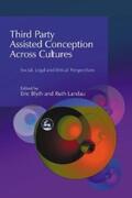 Blyth / Landau |  Third Party Assisted Conception Across Cultures | eBook | Sack Fachmedien