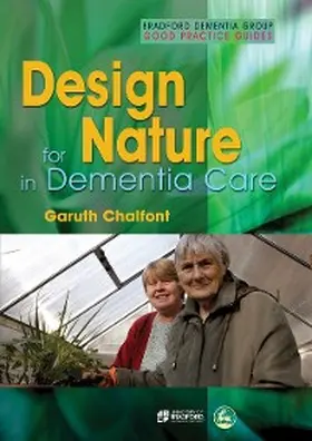 Chalfont |  Design for Nature in Dementia Care | eBook | Sack Fachmedien