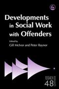 Raynor / McIvor |  Developments in Social Work with Offenders | eBook | Sack Fachmedien