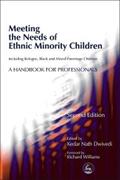 Dwivedi |  Meeting the Needs of Ethnic Minority Children - Including Refugee, Black and Mixed Parentage Children | eBook | Sack Fachmedien