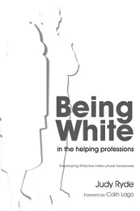Ryde |  Being White in the Helping Professions | eBook | Sack Fachmedien