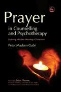 Gubi |  Prayer in Counselling and Psychotherapy | eBook | Sack Fachmedien