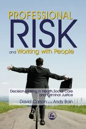 Bain / Carson |  Professional Risk and Working with People | eBook | Sack Fachmedien