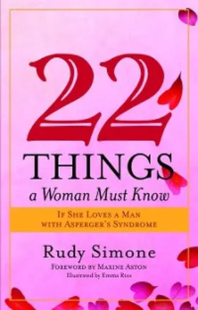 Simone |  22 Things a Woman Must Know If She Loves a Man with Asperger's Syndrome | eBook | Sack Fachmedien