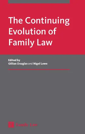 Douglas / Lowe |  The Continuing Evolution of Family Law | Buch |  Sack Fachmedien