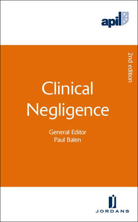 Balen / Hopkins | Apil Clinical Negligence: Second Edition | Buch | 978-1-84661-822-2 | sack.de