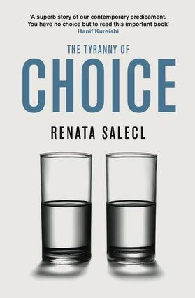 Salecl |  The Tyranny of Choice | Buch |  Sack Fachmedien
