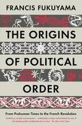Fukuyama |  The Origins of Political Order | Buch |  Sack Fachmedien