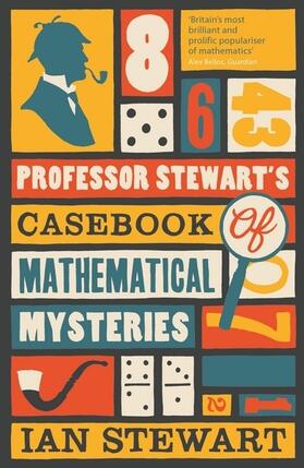 Stewart |  Professor Stewart's Casebook of Mathematical Mysteries | Buch |  Sack Fachmedien