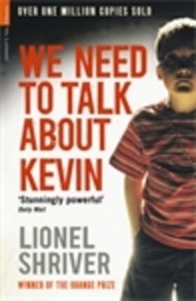 Shriver | We Need To Talk About Kevin | Buch | 978-1-84668-734-1 | sack.de