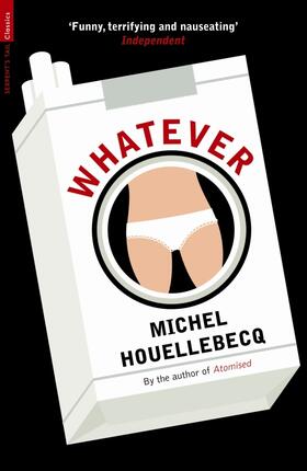 Houellebecq | Whatever | Buch | 978-1-84668-784-6 | www.sack.de