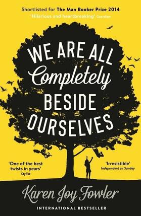 Fowler |  We Are All Completely Beside Ourselves | Buch |  Sack Fachmedien