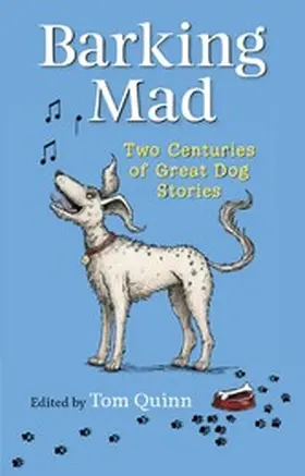 Quinn |  BARKING MAD | eBook | Sack Fachmedien
