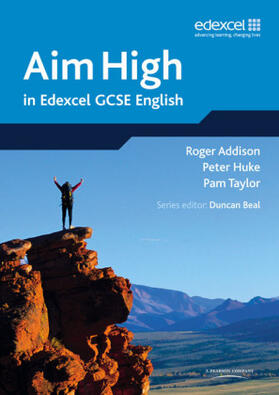 Beal / Addison / Huke |  Aim High in Edexcel GCSE English | Buch |  Sack Fachmedien