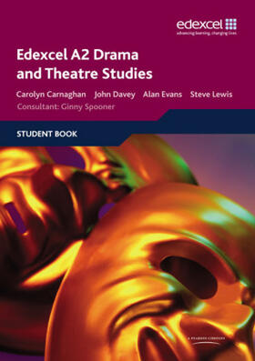 Davey / Lewis / Carnaghan |  Edexcel A2 Drama and Theatre Studies Student book | Buch |  Sack Fachmedien