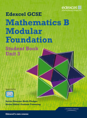 Pledger / Hughes / Cumming |  GCSE Mathematics Edexcel 2010: Spec B Foundation Unit 3 Student Book | Buch |  Sack Fachmedien