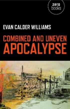 Williams |  Combined and Uneven Apocalypse | eBook | Sack Fachmedien