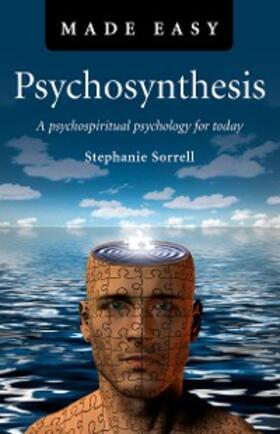 Sorrell |  Psychosynthesis Made Easy | eBook | Sack Fachmedien