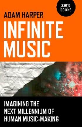 Harper |  Infinite Music | eBook | Sack Fachmedien
