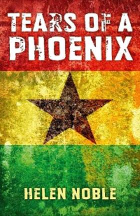 Noble |  Tears of a Phoenix | eBook | Sack Fachmedien