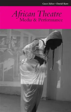 Banham / Gibbs / Osofisan |  African Theatre 10: Media and Performance | Buch |  Sack Fachmedien