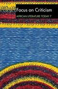 Jones |  Alt 7 Focus on Criticism: African Literature Today: A Review | Buch |  Sack Fachmedien