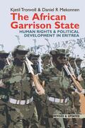 Tronvoll / Mekonnen |  The African Garrison State | Buch |  Sack Fachmedien