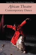 Hutchison / Okoye |  African Theatre 17: Contemporary Dance | Buch |  Sack Fachmedien