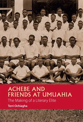 Ochiagha |  Achebe and Friends at Umuahia | Buch |  Sack Fachmedien