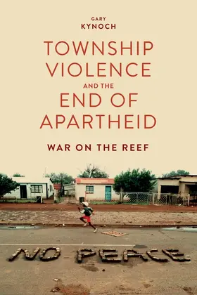 Kynoch | Township Violence and the End of Apartheid | Buch | 978-1-84701-212-8 | www.sack.de