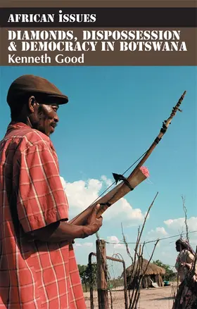 Good | Diamonds, Dispossession and Democracy in Botswana | Buch | 978-1-84701-312-5 | sack.de