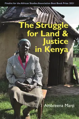 Manji | The Struggle for Land and Justice in Kenya | Buch | 978-1-84701-344-6 | sack.de