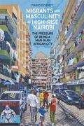 Schmidt |  Migrants and Masculinity in High-Rise Nairobi | Buch |  Sack Fachmedien