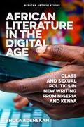 Adenekan |  African Literature in the Digital Age | Buch |  Sack Fachmedien