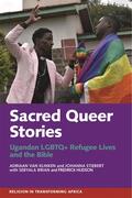 van Klinken / Stiebert / Sebyala |  Sacred Queer Stories | Buch |  Sack Fachmedien