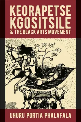 Phalafala | Keorapetse Kgositsile & the Black Arts Movement | Buch | 978-1-84701-467-2 | www.sack.de