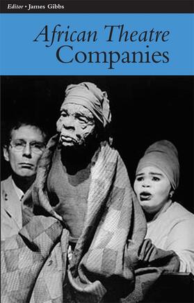 Banham / Gibbs / Osofisan |  African Theatre 7: Companies | Buch |  Sack Fachmedien